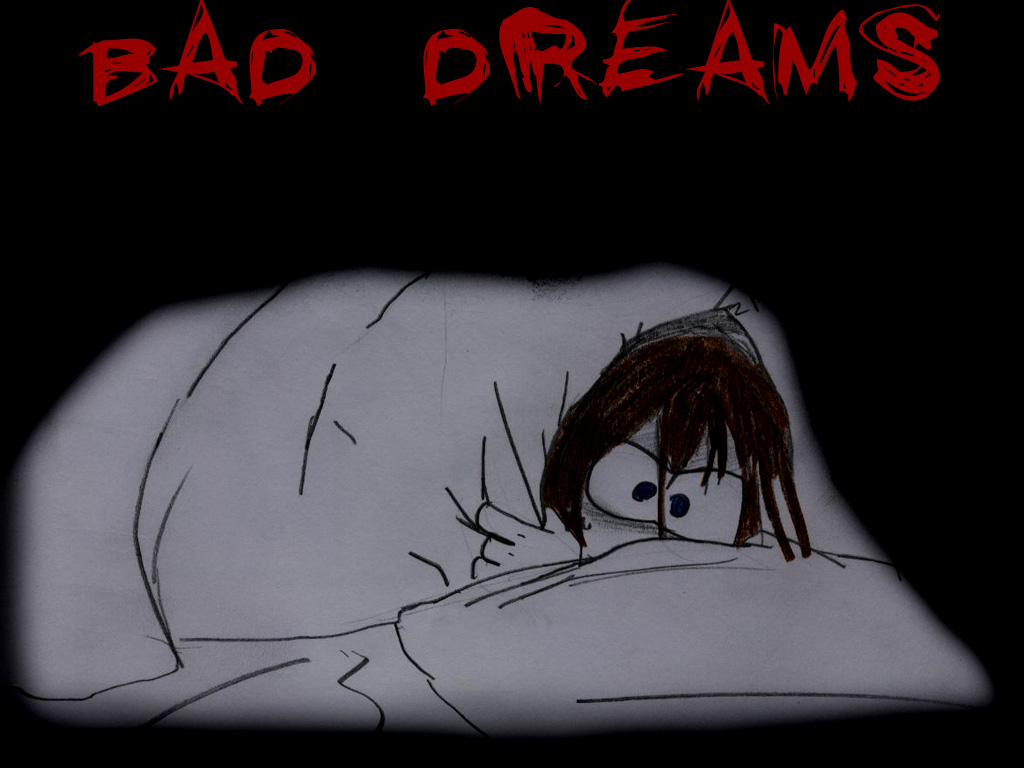 Bad dreams in the morning
