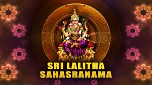 Lalitha Sahasranamam benefits